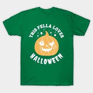 THIS FELLA LOVES HALLOWEEN SEASON T-Shirt